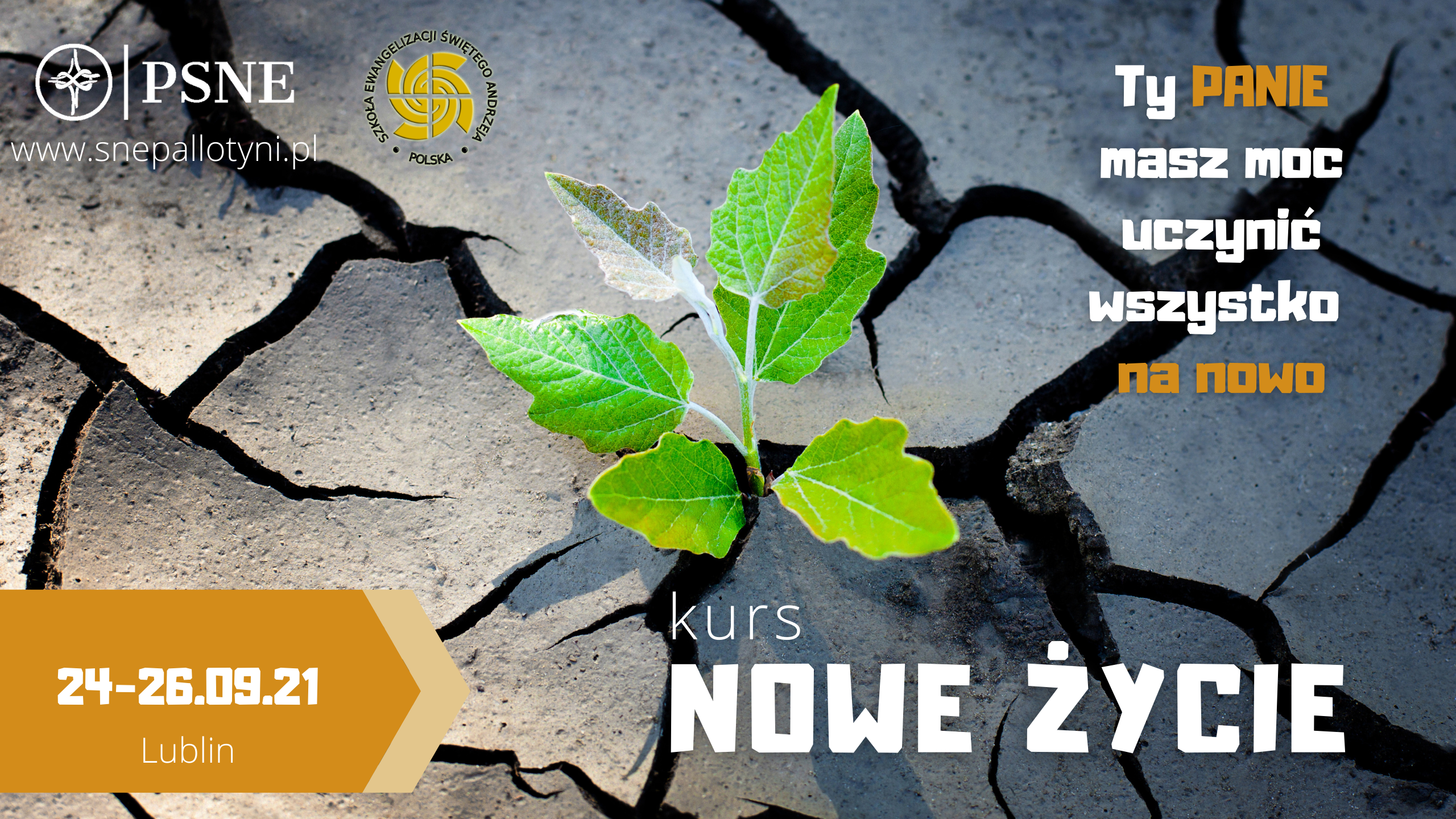 Kurs NOWE ŻYCIE 24-26.09.21 w Lublinie